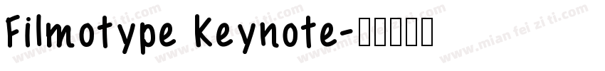 Filmotype Keynote字体转换